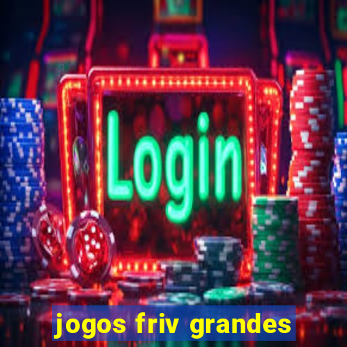 jogos friv grandes